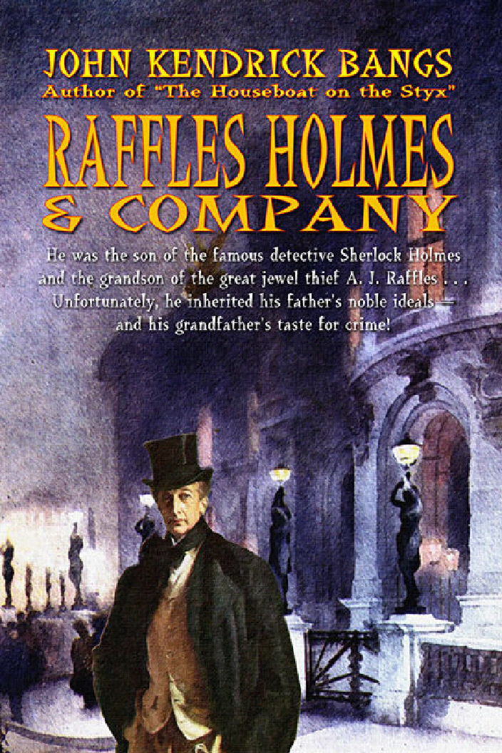 Title details for Raffles Holmes & Company by John Kendrick Bangs - Available